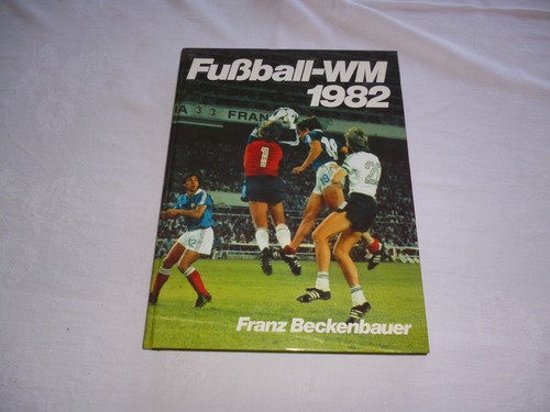 Buch fussball 1982 von - fussball-wm,