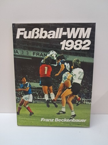 Fußball 1982 franz - fußball, wm